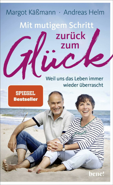 Mit mutigem Schritt zurück zum Glück: Weil uns das Leben immer wieder überrascht