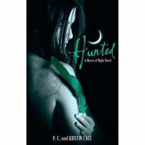 Hunted: Number 5 in series (House of Night)