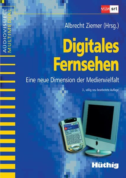 Digitales Fernsehen: Eine neue Dimension der Medienvielfalt