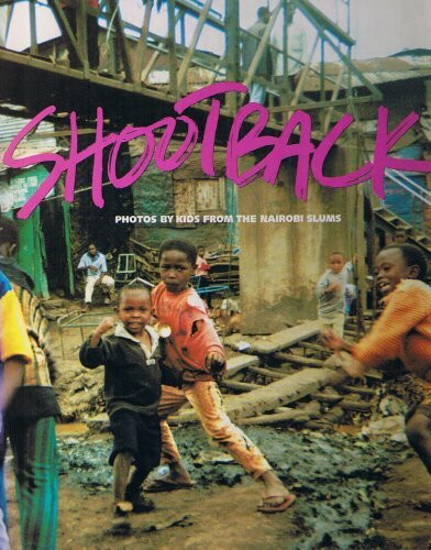 Shootback - Photos by Kids in Nairobi Slums