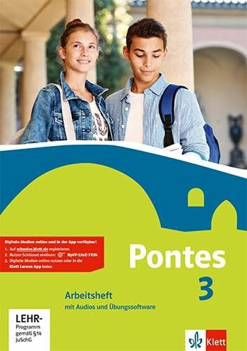 Pontes 3: Arbeitsheft mit Audios und Übungssoftware 3. Lernjahr (Pontes. Ausgabe ab 2014)