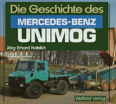 Die Geschichte des Mercedes-Benz Unimog