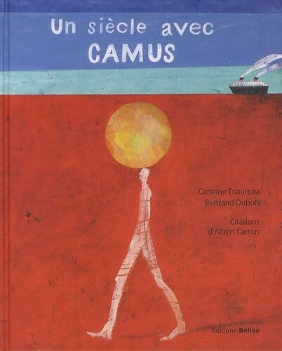 Un siècle avec Camus