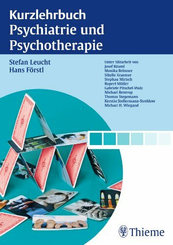 Kurzlehrbuch Psychiatrie und Psychotherapie: Mit Code im Buch + campus.thieme.de