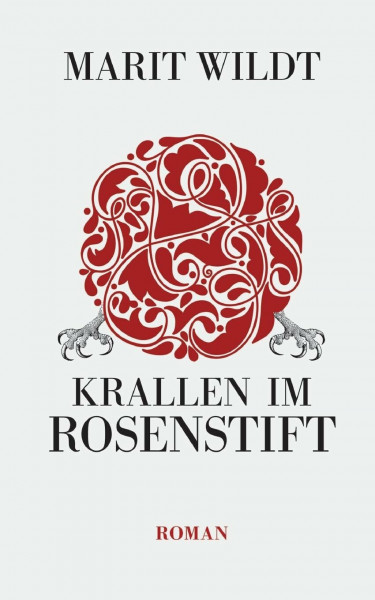 Krallen im Rosenstift: Psychokrimi um ein Seniorenheim. Mobbing