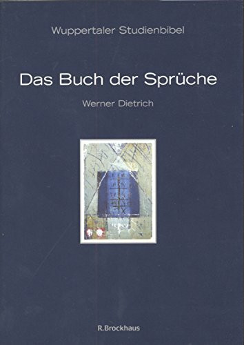 Wuppertaler Studienbibel, AT, Sonderausgabe, Das Buch der Sprüche