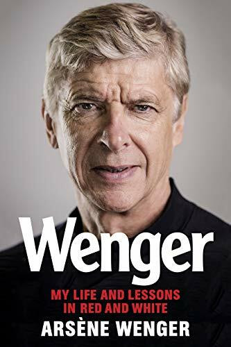 Chronicle Prism Wenger, My Life And Lessons In Red And White
