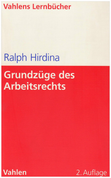 Grundzüge des Arbeitsrechts