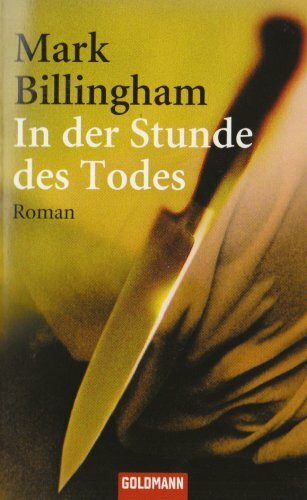 In der Stunde des Todes: Roman (Goldmann Allgemeine Reihe)
