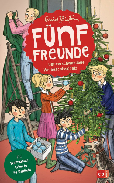 Fünf Freunde - Der verschwundene Weihnachtsschatz: Ein Weihnachtskrimi in 24 Kapiteln mit perforierten Seiten zum Auftrennen (Weihnachtskrimi-Reihe, Band 2)