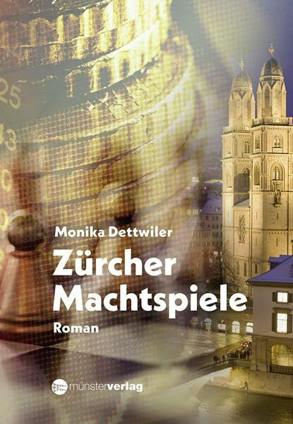 Zürcher Machtspiele: Roman