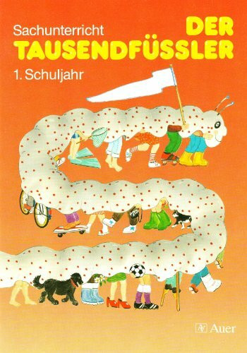 Der Tausendfüssler - Ausgabe für Nordrhein-Westfalen: Der Tausendfüßler, Ausgabe Nordrhein-Westfalen, Hessen, Rheinland-Pfalz, neue Rechtschreibung, 1. Schuljahr