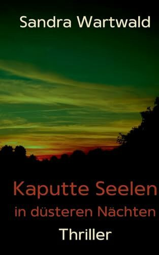 Kaputte Seelen in düsteren Nächten