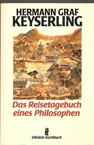 Das Reisetagebuch eines Philosophen