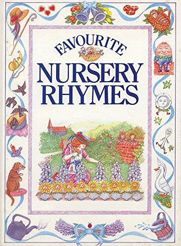 Favourite Nursey Rhymes