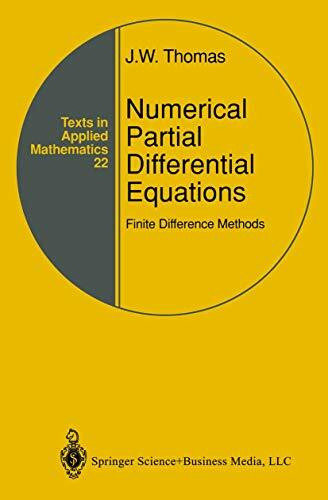 Numerical Partial Differential Equations: Finite Difference Methods (Texts in Applied Mathematics, 22, Band 22)