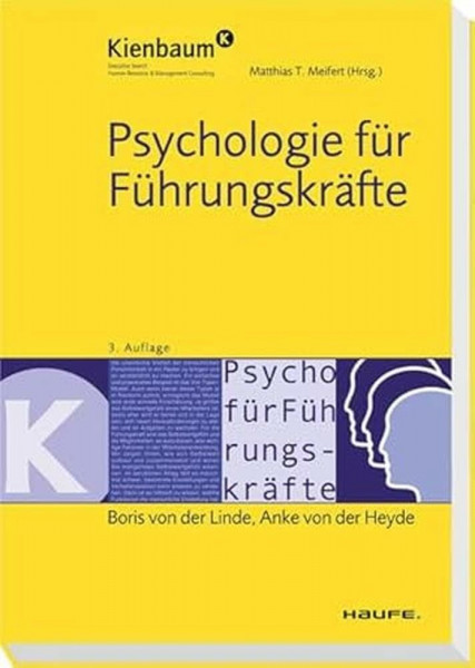 Psychologie für Führungskräfte (Kienbaum bei Haufe)