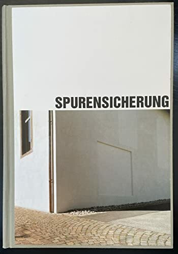 Jüdisches Leben in Hohenzollern: Eine Ausstellung in der ehemaligen Synagoge Haigerloch, Nebent.: Spurensicherung