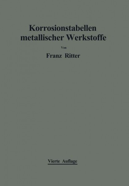 Korrosionstabellen metallischer Werkstoffe