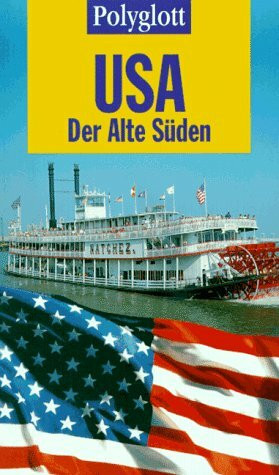 Polyglott Reiseführer, USA, Der Alte Süden