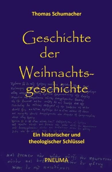 Geschichte der Weihnachtsgeschichte: Ein historischer und theologischer Schlüssel