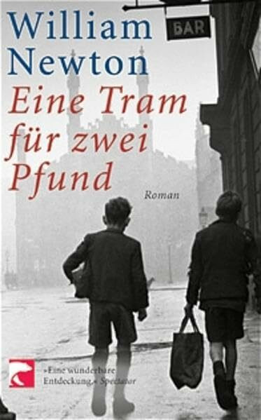Eine Tram für zwei Pfund: Roman