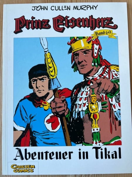 Prinz Eisenherz, Bd.69, Abenteuer in Tikal