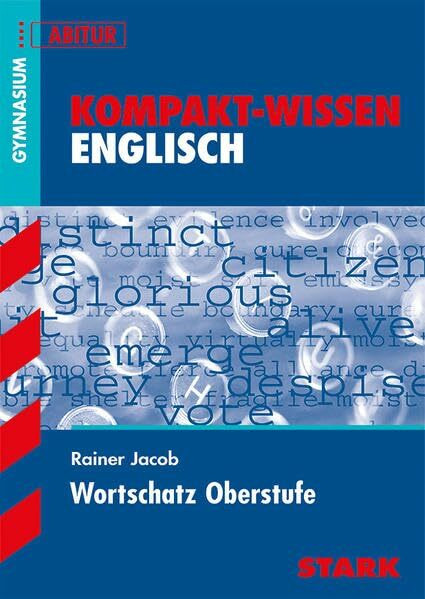STARK Kompakt-Wissen Gymnasium - Englisch Wortschatz Oberstufe