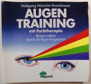 Augentraining mit Farbtherapie