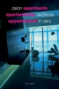 Asian Apartments/Apartamentos Asiaticos/Appartamenti in Asia