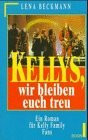 Kellys, wir bleiben euch treu