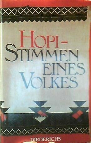 Hopi. Stimmen eines Volkes