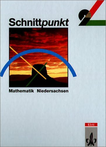 Schnittpunkt - Ausgabe für Niedersachsen. Mathematik für Realschulen: Schnittpunkt, Ausgabe Niedersachsen, Realschulen, Klasse 9, EURO