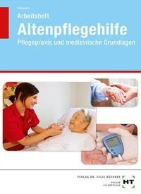 Arbeitsheft Altenpflegehilfe