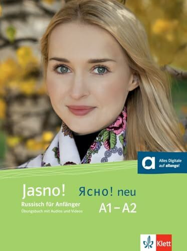 Jasno! neu A1–A2: Russisch. Übungsbuch mit Audios und Videos (Jasno! neu: Russisch)