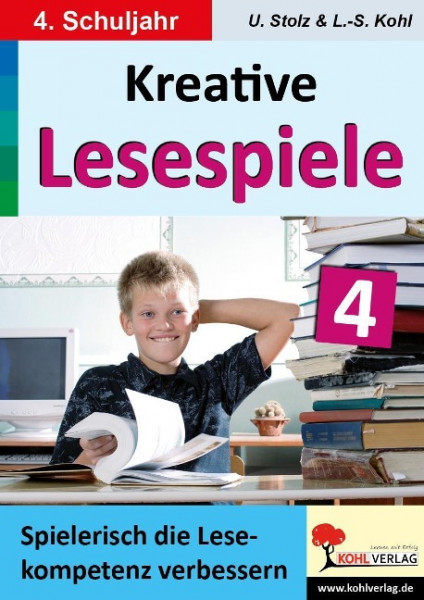 Kohls kreative Lesespiele / 4. Schuljahr