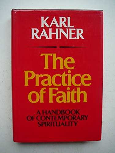 Practice of Faith: A Handbook of Contemporary Spirituality Practice of Faith: A Handbook of Contemporary Spirituality