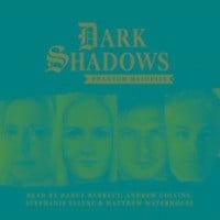 Dark Shadows - Phantom Melodies