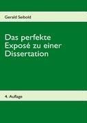 Das perfekte Exposé zu einer Dissertation