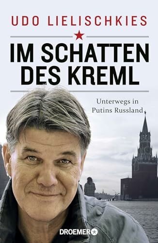 Im Schatten des Kreml: Unterwegs in Putins Russland | Der ARD-Experte über Russlands verborgene Seiten