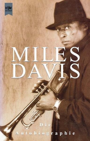 Miles Davis: Die Autobiographie