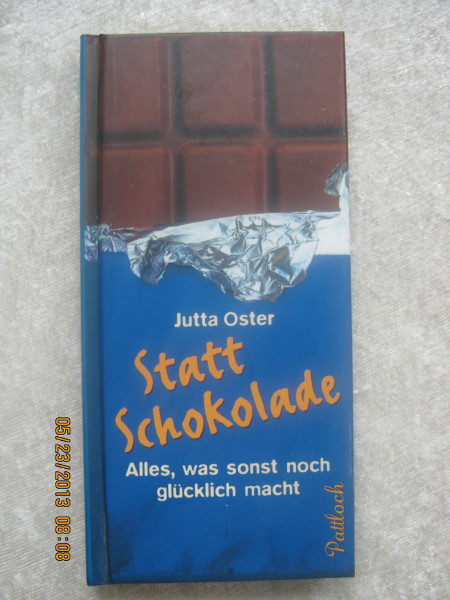 Statt Schokolade: Alles, was sonst noch glücklich macht