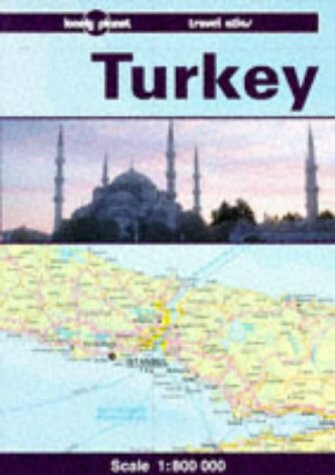 Turkey travel atlas: A Lonely Planet Travel Atlas