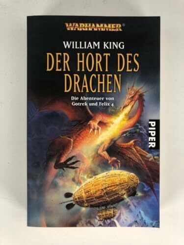 Der Hort des Drachen: Warhammer. Die Abenteuer von Gotrek und Felix 4