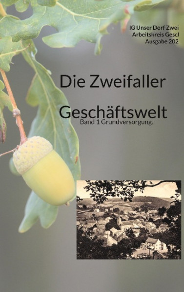 Die Zweifaller Geschäftswelt