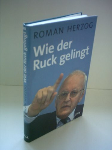 Wie der Ruck gelingt
