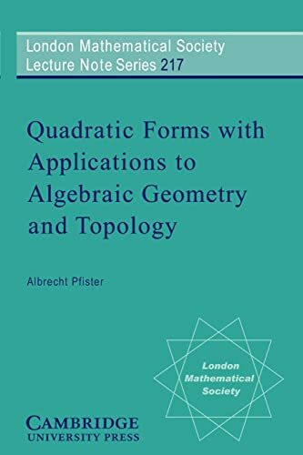 LMS: 217 Quadratic Forms Appllctns (London Mathematical Society Lecture Note Series)