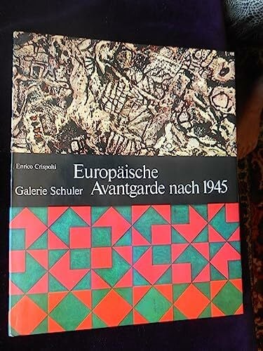 Europäische Avantgarde nach 1945
