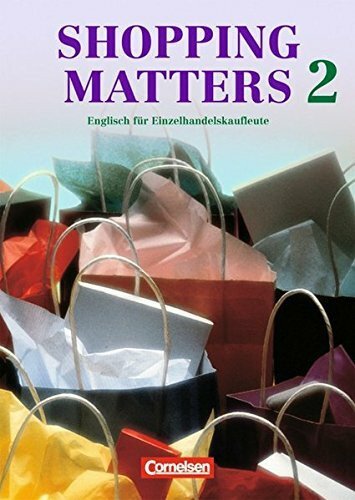 Shopping Matters - First Edition: Band 2 - Schülerbuch