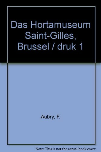 Das Hortamuseum Saint-Gilles, Brussel (Ludion Guides)